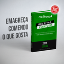 Receitas Flexíveis ProShaper - Delícias que Potencializam Seus Resultados - ProShaper